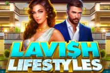 Lavish Lifestyles